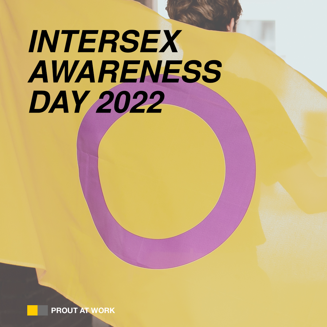Intersex Awareness Day 2022 Prout at Work